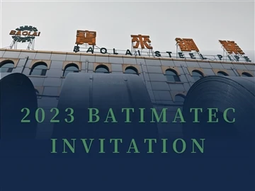 Baolai Steel Yeeb Nkab Tuaj Koom 2023 BATIMATEC Txij Lub Tsib Hlis 7- Tsib Hl...